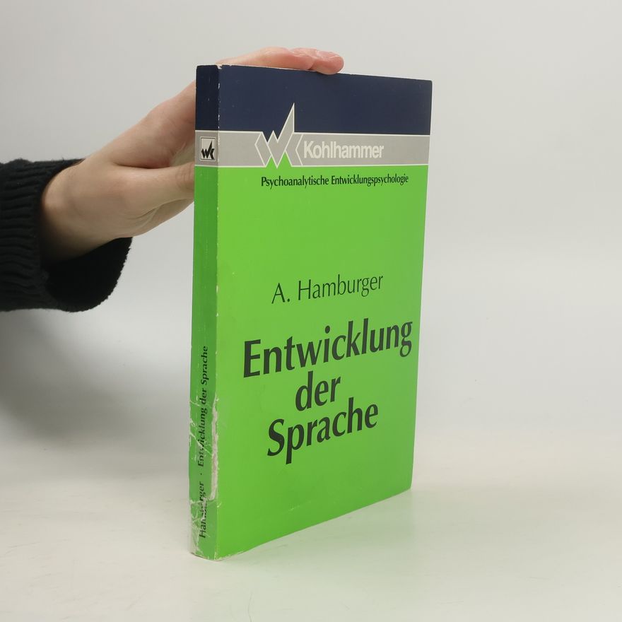 Andreas Hamburger Entwicklung der Sprache