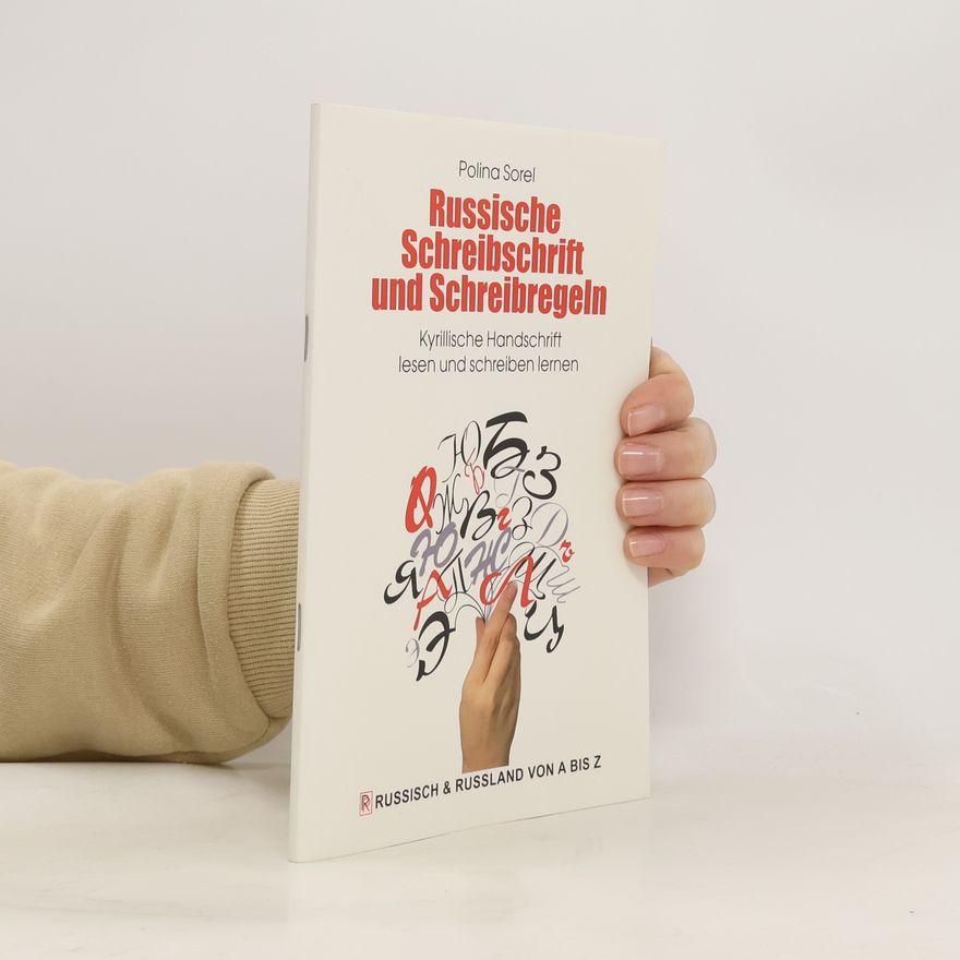 Polina Sorel Russische Schreibschrift und Schreibregeln