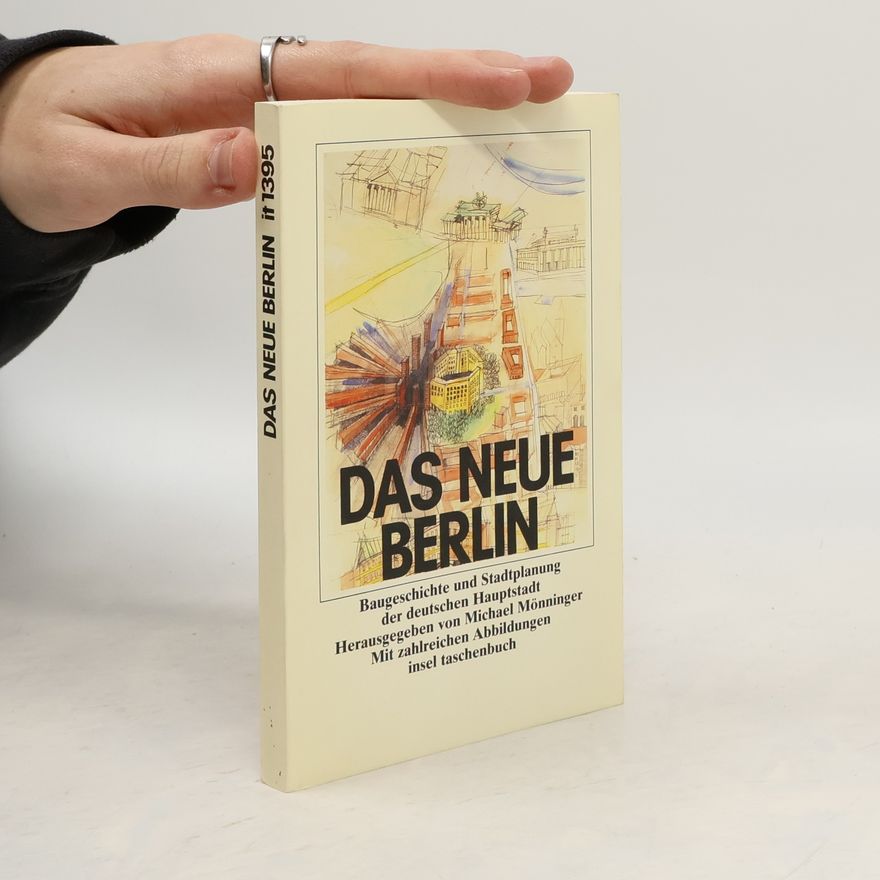 Michael Mönninger Das neue Berlin