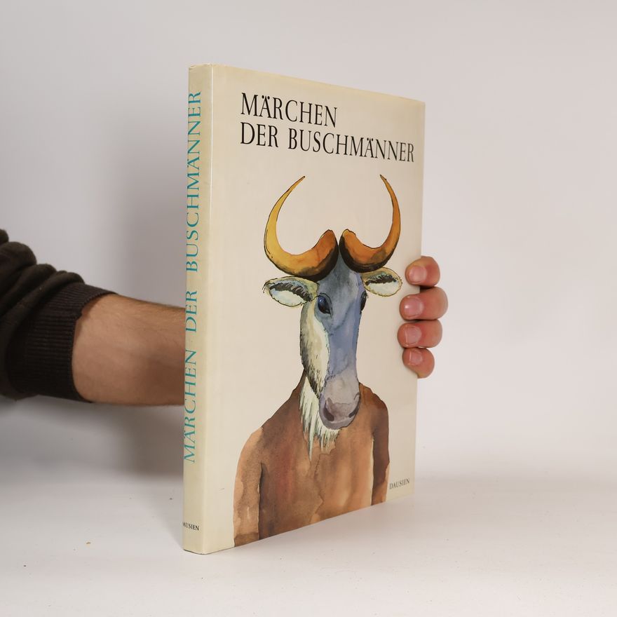 Gisela von Radowitz Märchen der Buschmänner