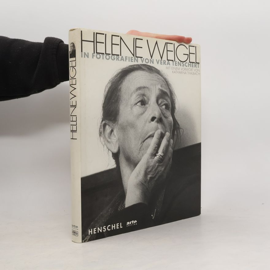 Katharina Thalbach Arte Edition: Helene Weigel in Fotografien von Vera Tenschert