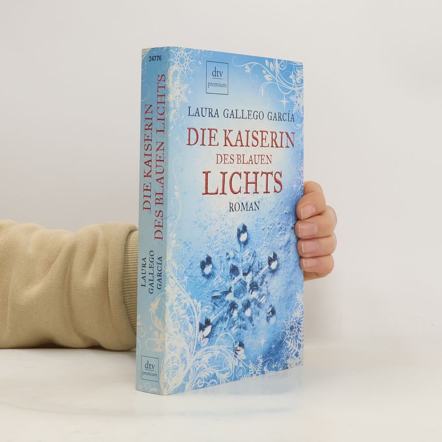 Laura Gallego García Die Kaiserin des blauen Lichts
