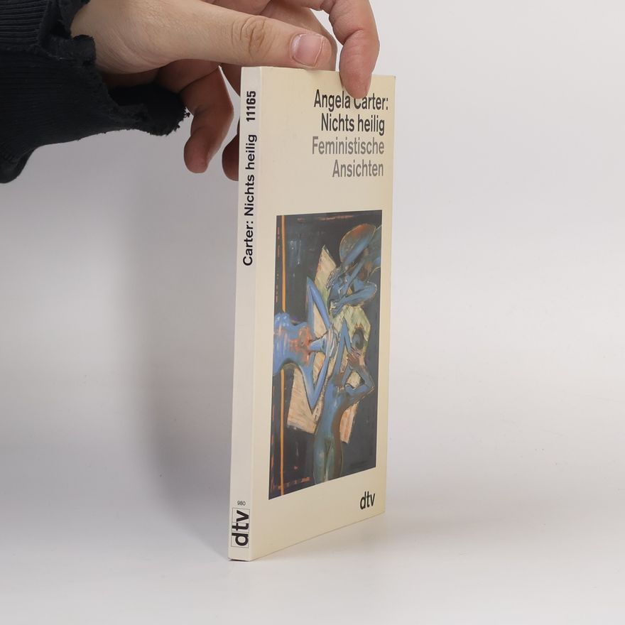 Angela Carter Nichts heilig