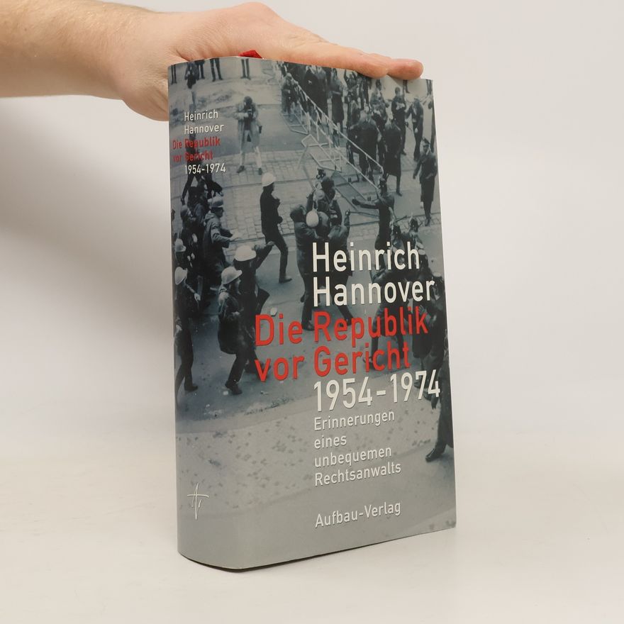 Heinrich Hannover Die Republik vor Gericht
