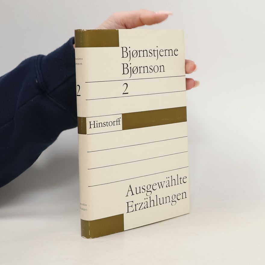 Bjørnstjerne Bjørnson Ausgewählte Erzählungen 2