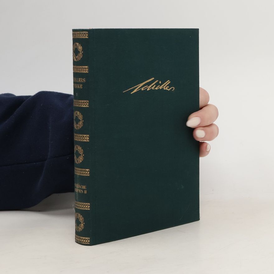 Friedrich Schiller Schillers Werke VIII.