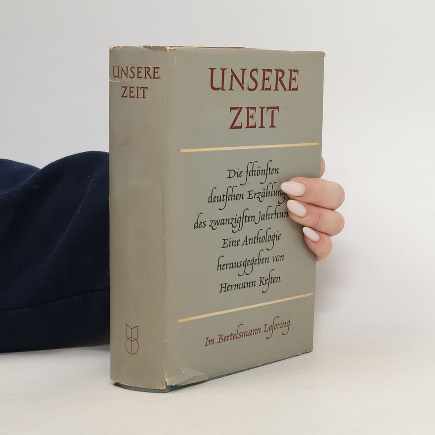 Hermann Kesten Unsere Zeit