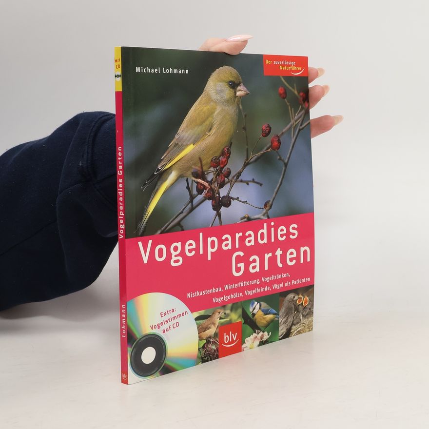 Michael Lohmann Vogelparadies Garten