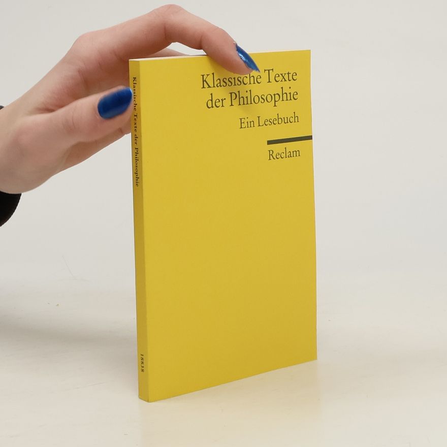 Jonas Pfister Klassische Texte der Philosophie