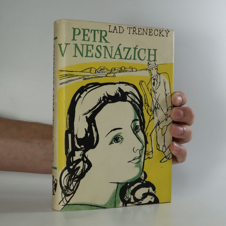 Ladislav Třenecký Petr v nesnázích