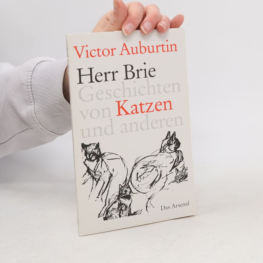 Victor Auburtin Herr Brie