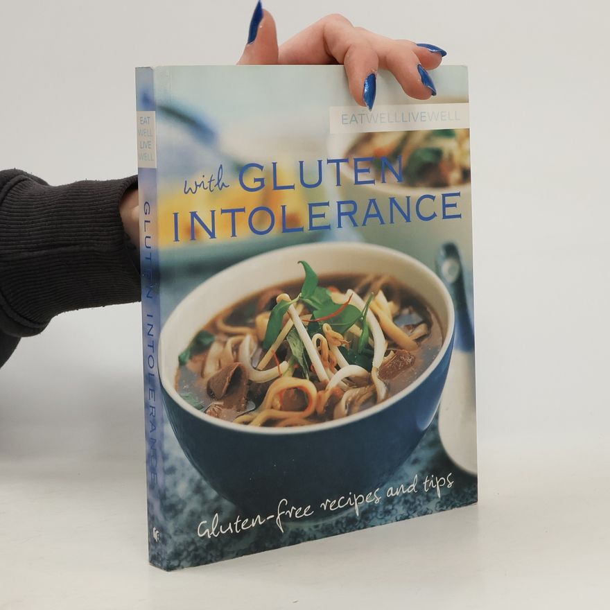 Susanna Holt Eat Well Live Well With Gluten Intolerance
