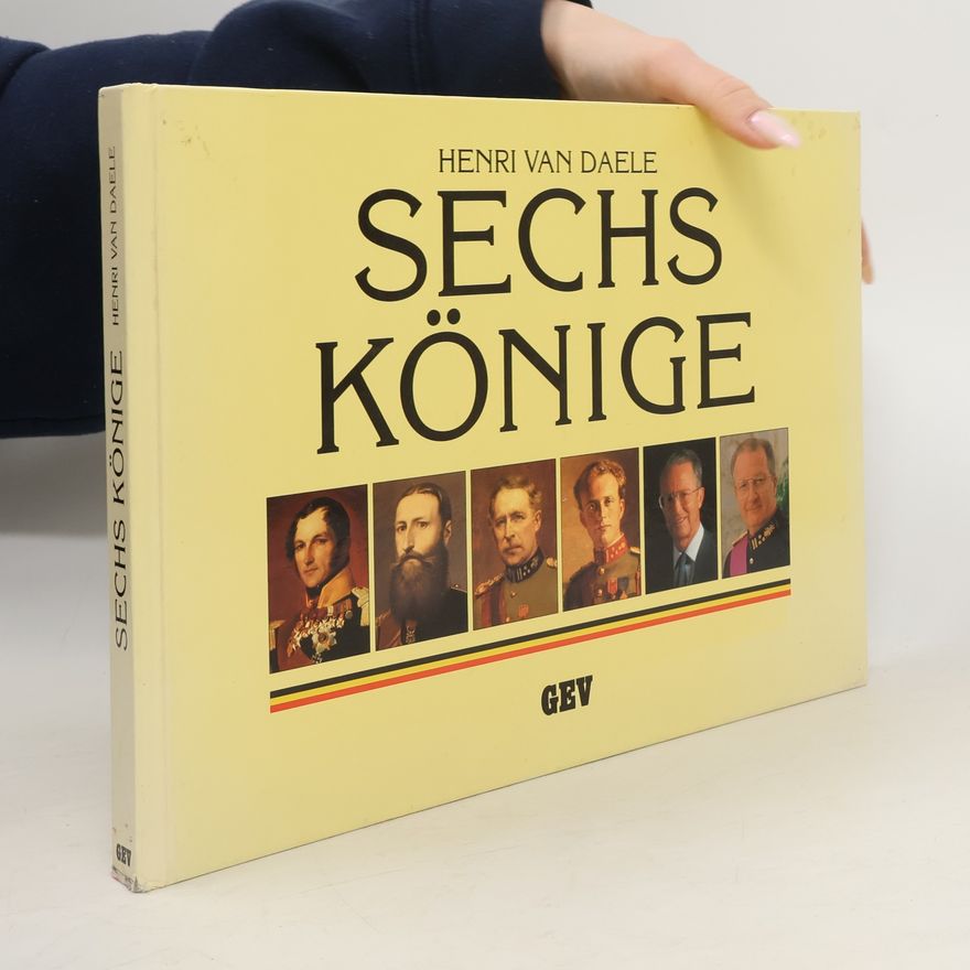 Henri van Daele Sechs Könige