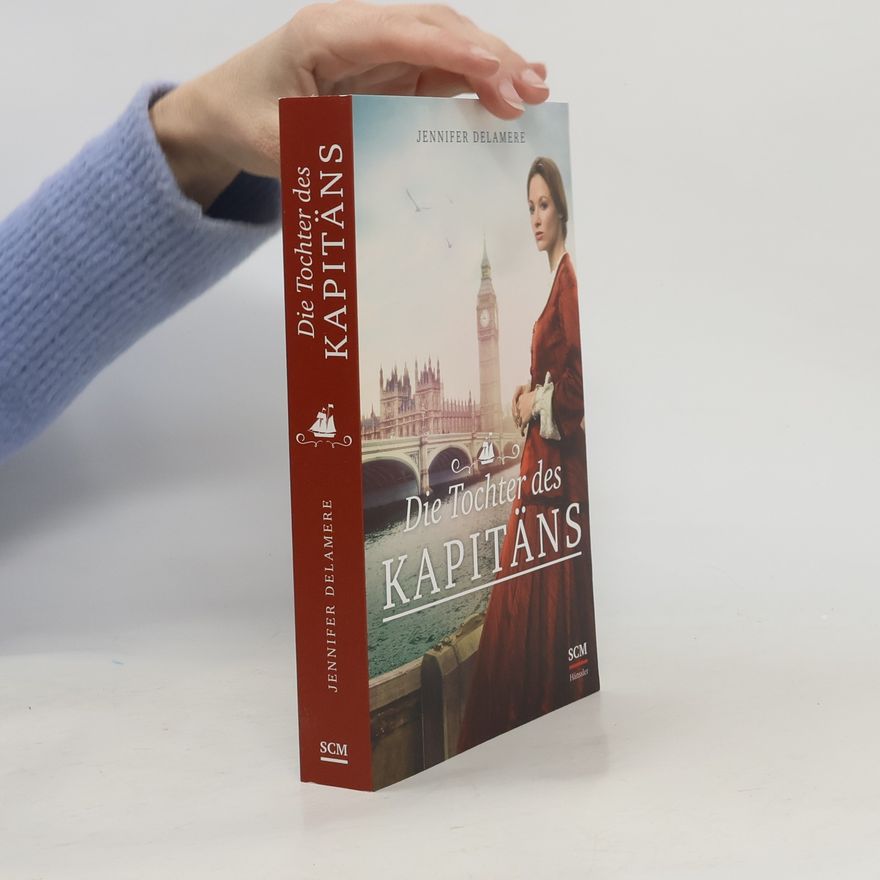 Jennifer Delamere Die Tochter des Kapitäns