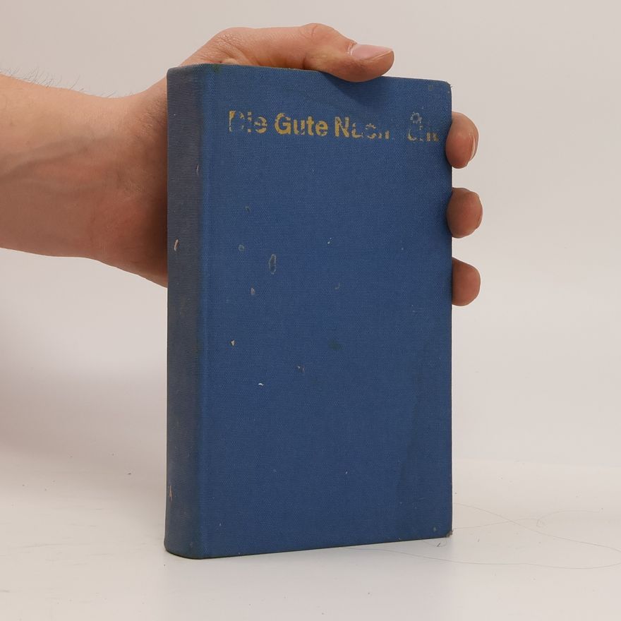 Various authors Die Gute Nachricht. Das Neue Testament in heutigem