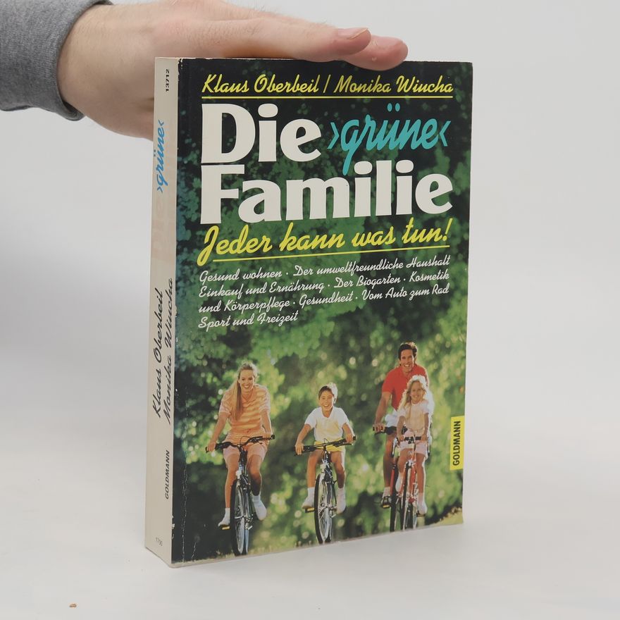 Klaus Oberbeil Die "grüne" Familie