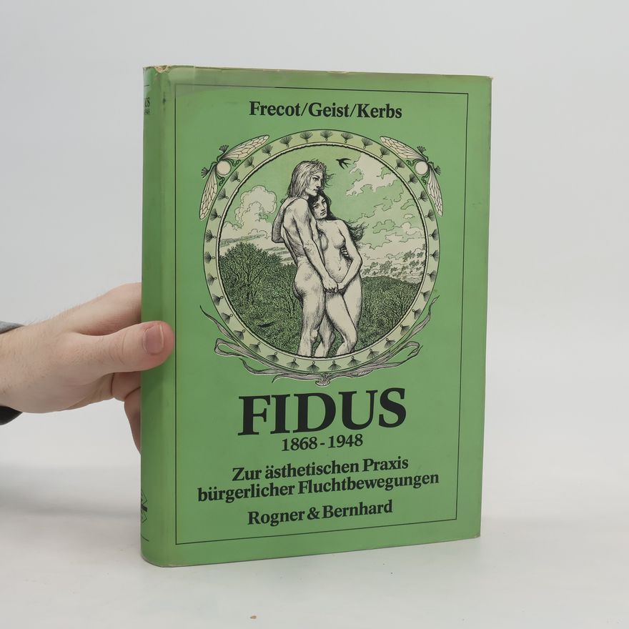 Janos Frecot Fidus