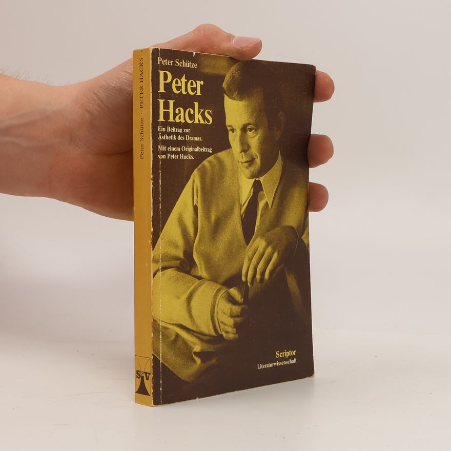Peter F. Schütze Peter Hacks