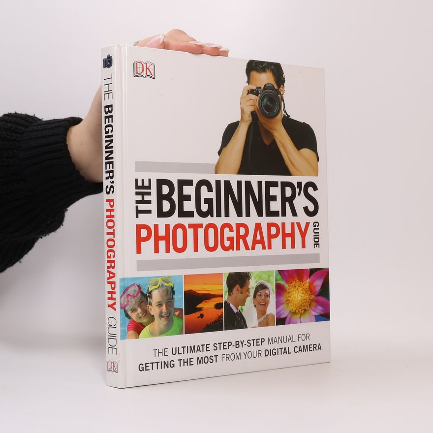 Chris Gatcum The Beginner's Photography Guide