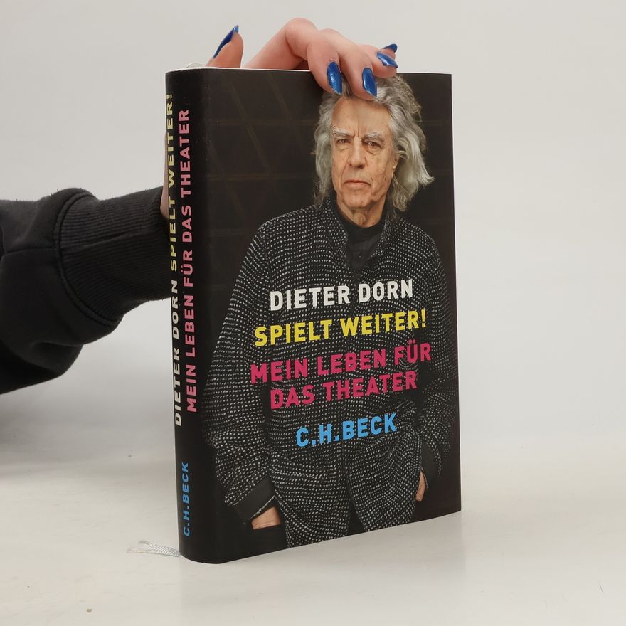 Dieter Dorn Spielt weiter!
