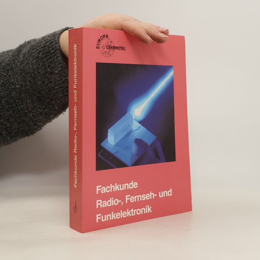 Helmut Roderer Fachkunde Radio-, Fernseh- und Funkelektronik
