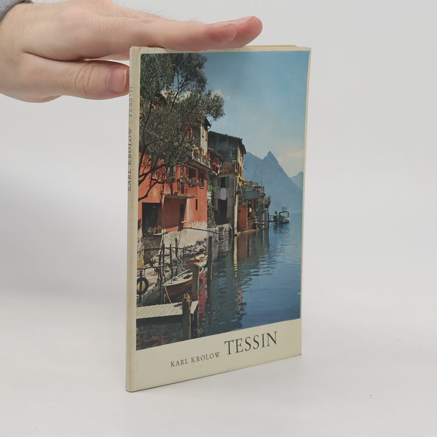 Karl Krolow Tessin