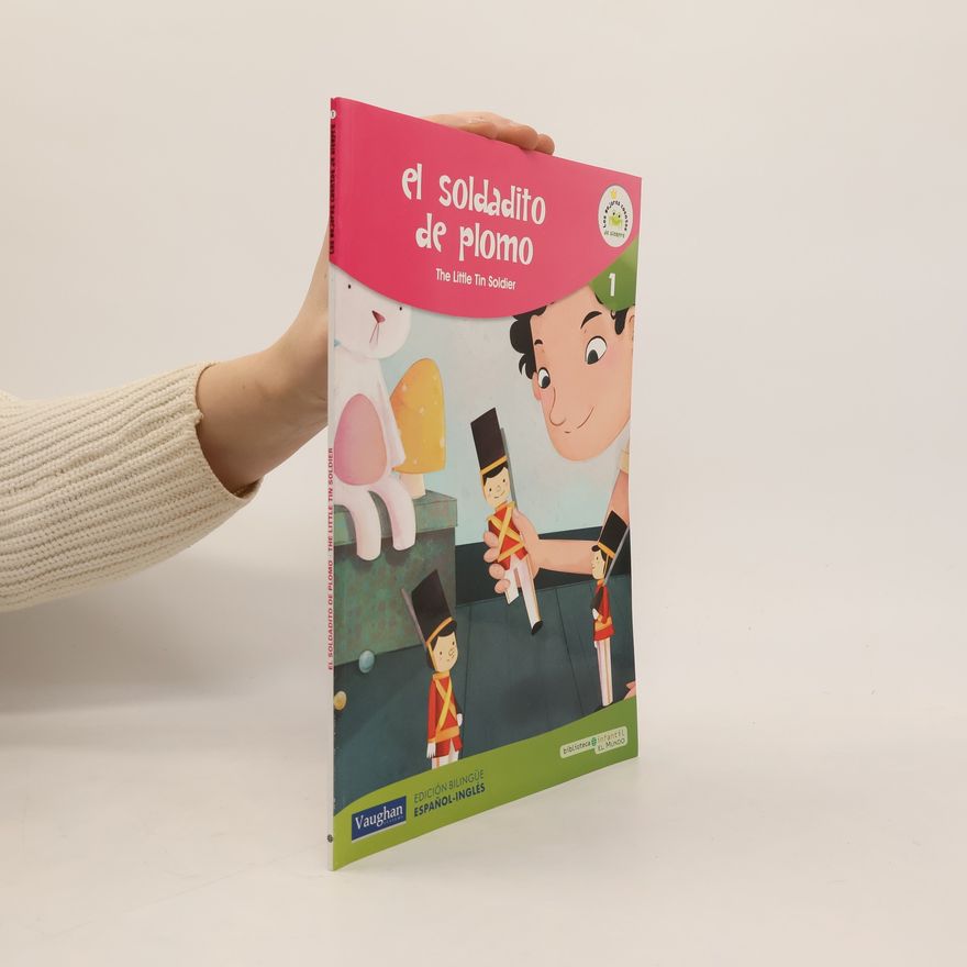Autorenkollektiv El soldadito de plomo. The Little Tin Soldier