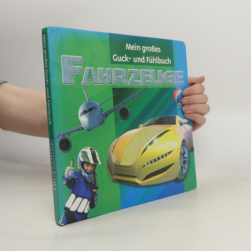 Bookie Lookie Mein großes Guck-und Fühlbuch Fahrzeuge