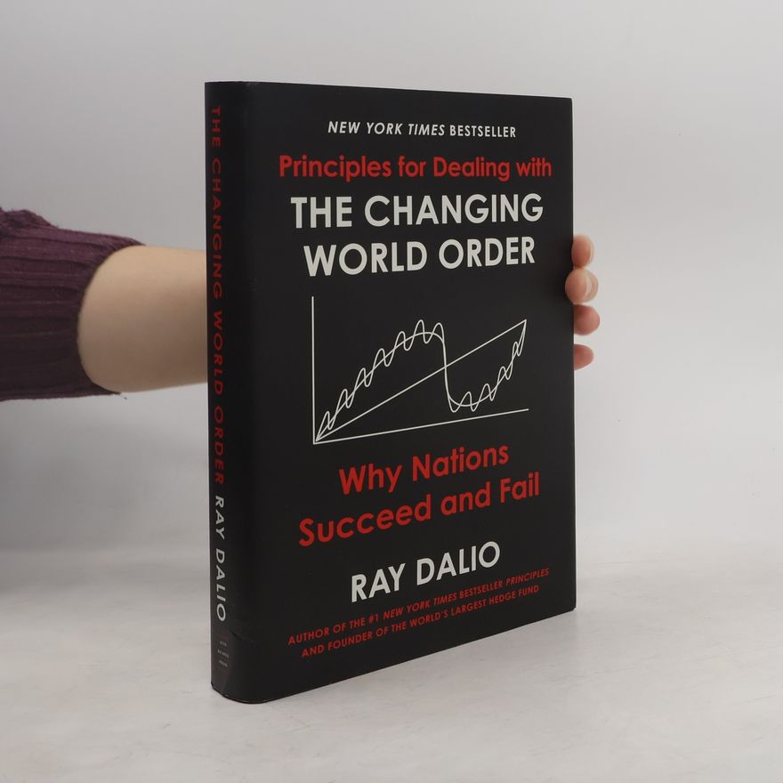 Ray Dalio Principles for Dealing with the Changing World Order