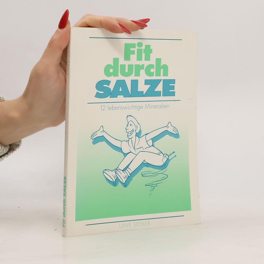 Uwe Siebler Fit durch Salze
