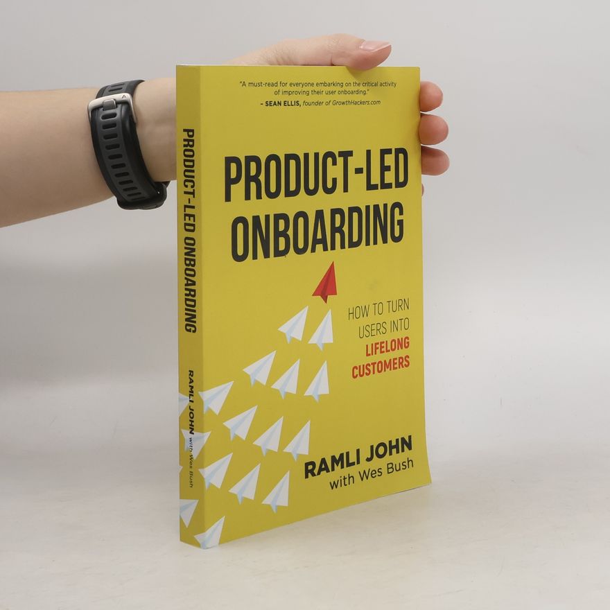 Ramli John ProductLed Library - 3: Product-Led Onboarding