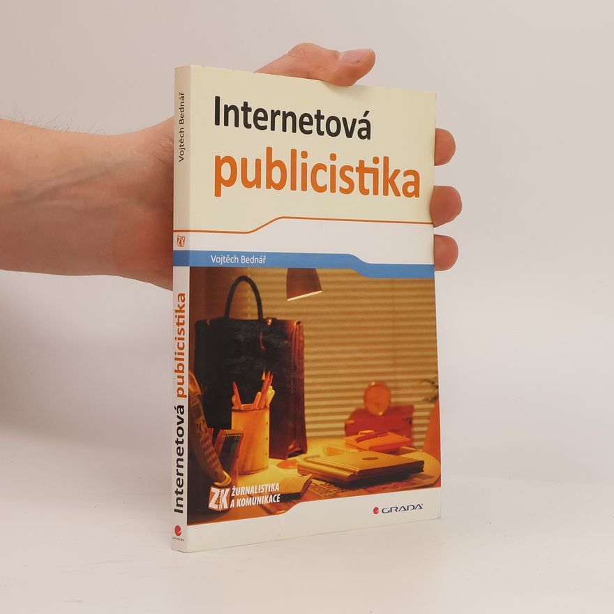 Vojtěch Bednář Internetová publicistika