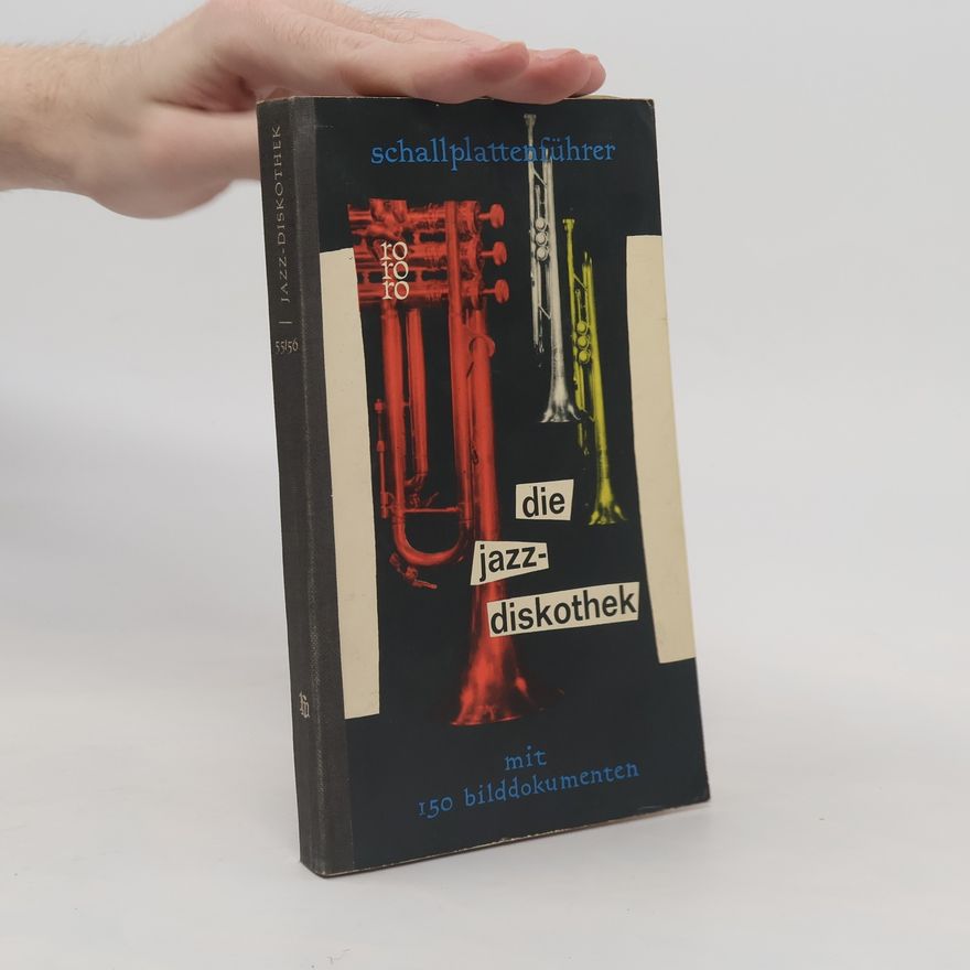 Autorenkollektiv Die Jazz-Diskothek