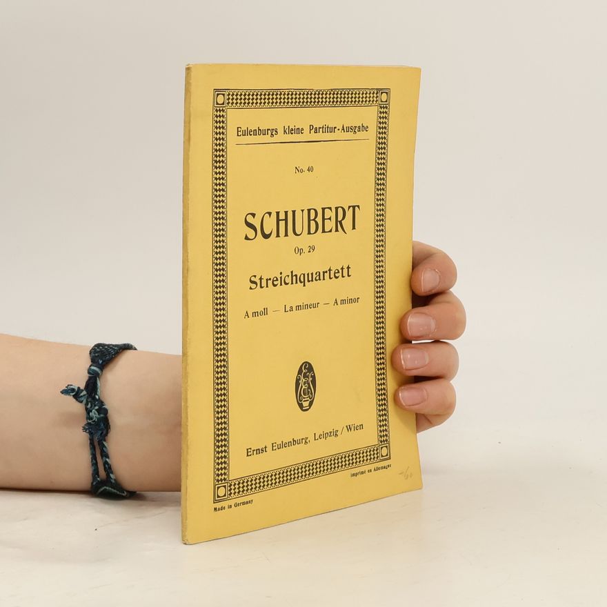 Franz Schubert Quartett. Op. 29