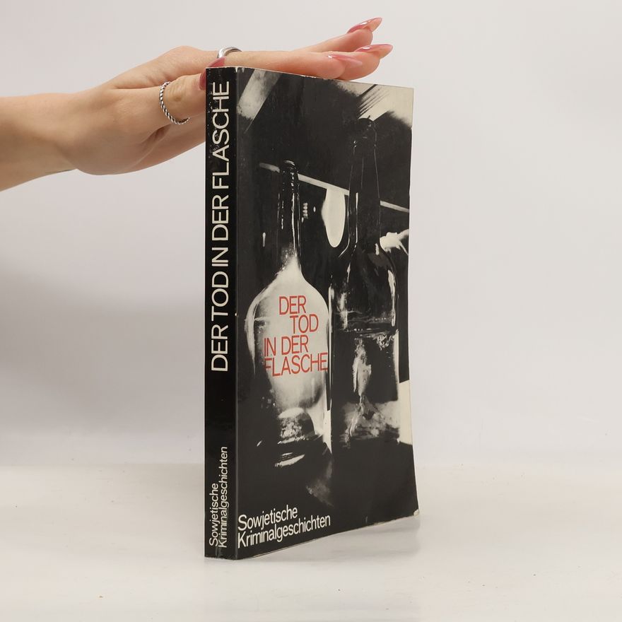 Autorenkollektiv Der Tod in der Flasche