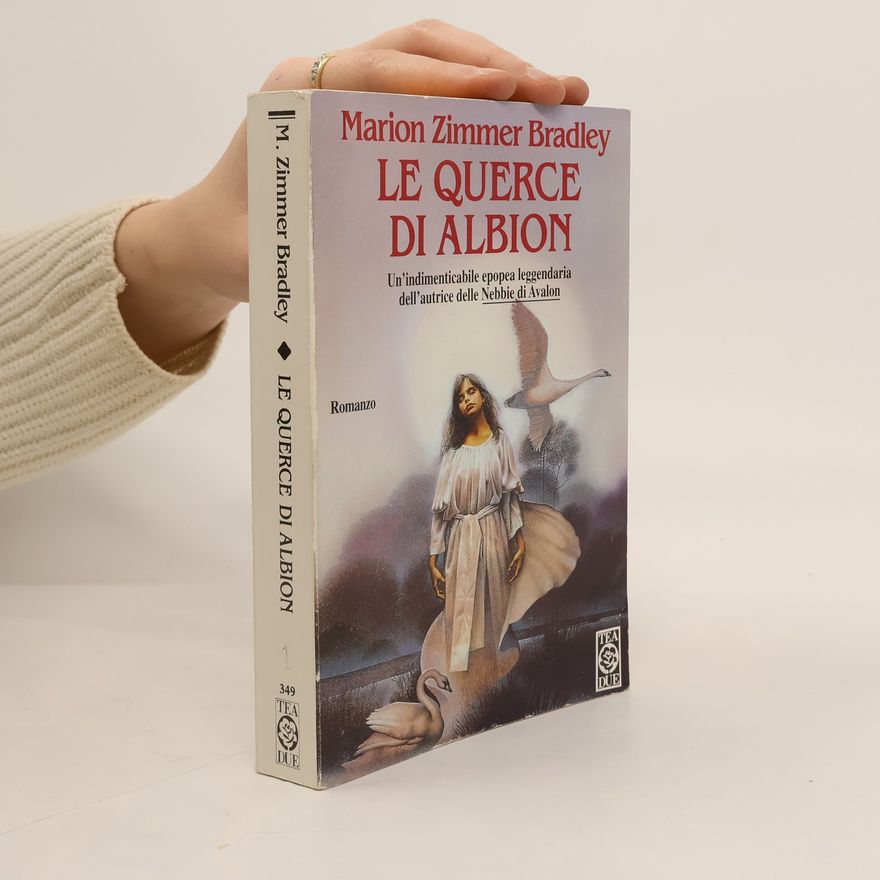 Marion Zimmer Bradley Le querce di Albion