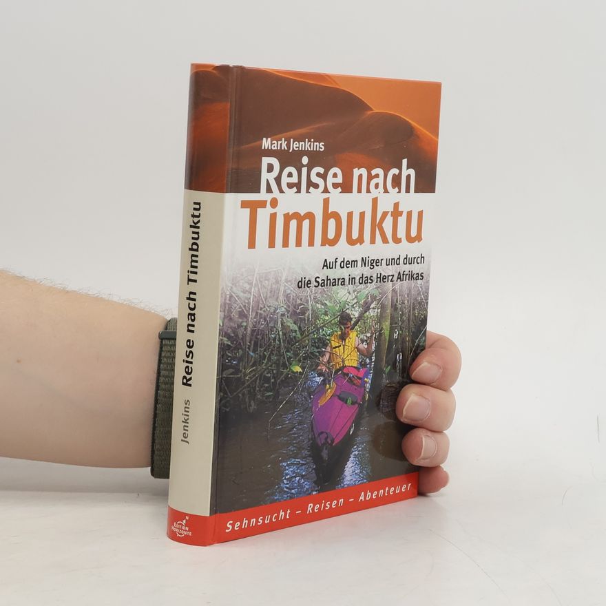 Mark Collins Jenkins Reise nach Timbuktu