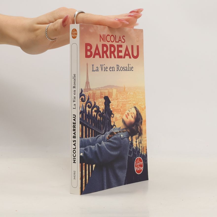 Nicolas Barreau La vie en Rosalie
