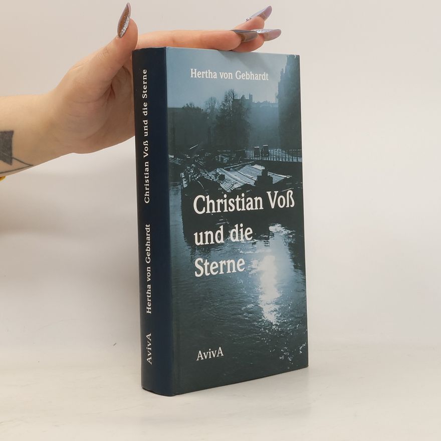 Hertha von Gebhardt Christian Voß und die Sterne