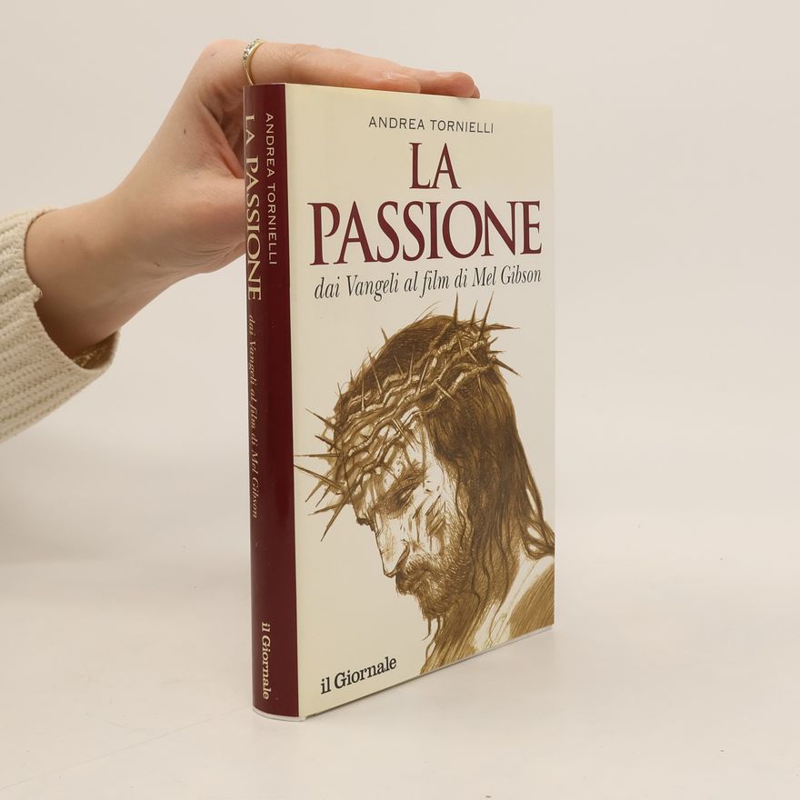 Andrea Tornielli La Passione