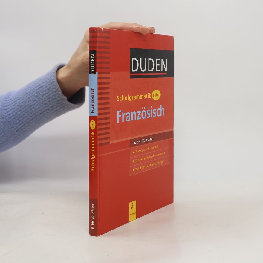Alice Velasquez-Bellot Duden Schulgrammatik extra Französisch - 2. Auflage