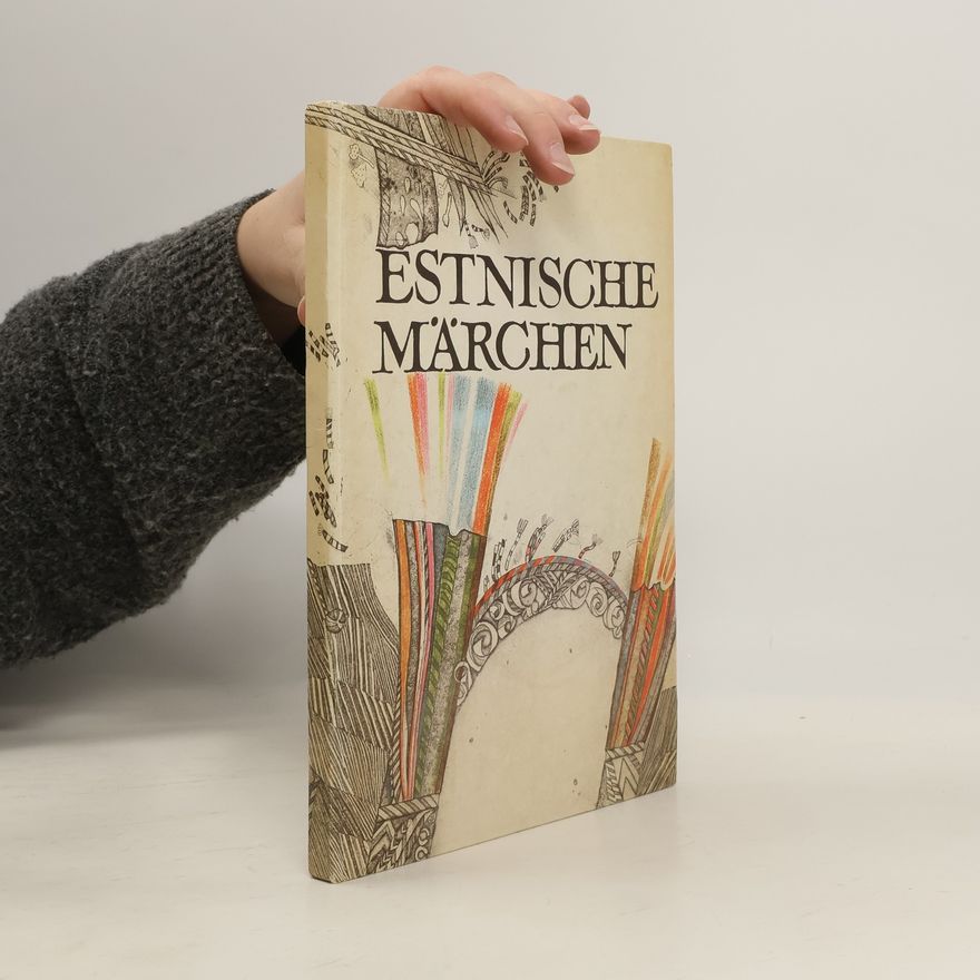 Vive Tolli Estnische Märchen