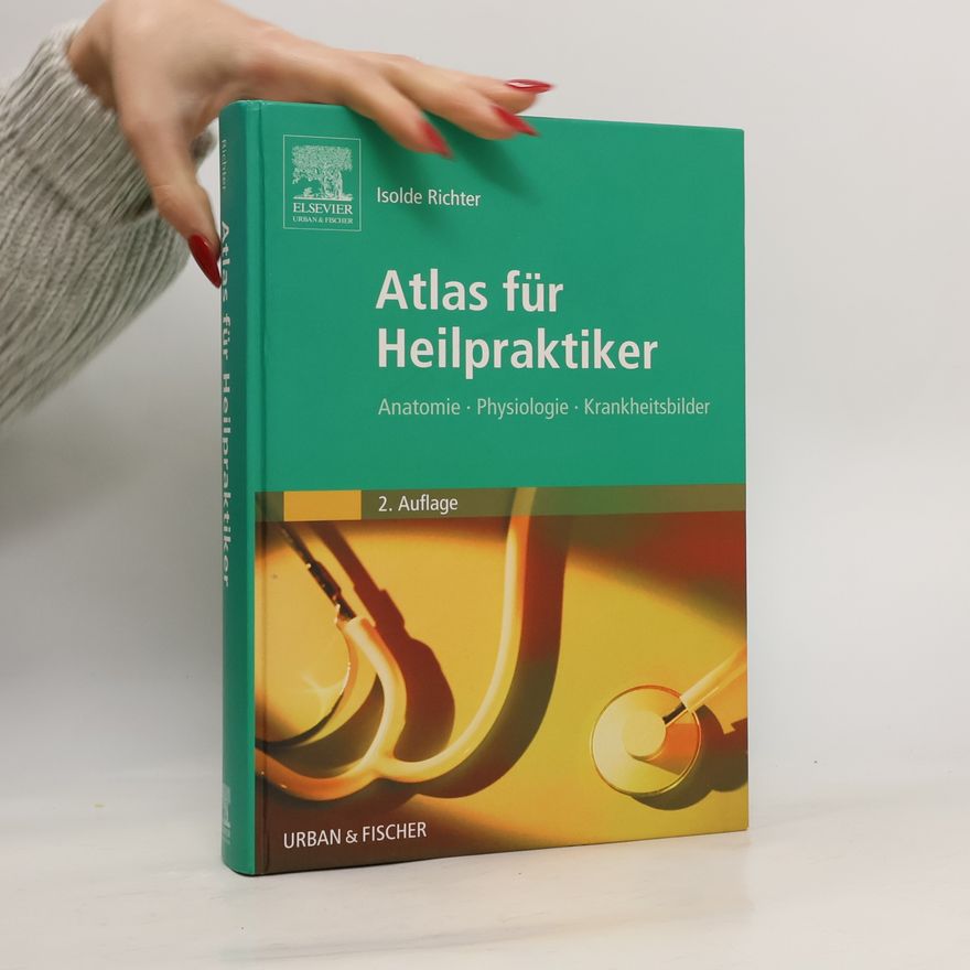 Isolde Richter Atlas für Heilpraktiker