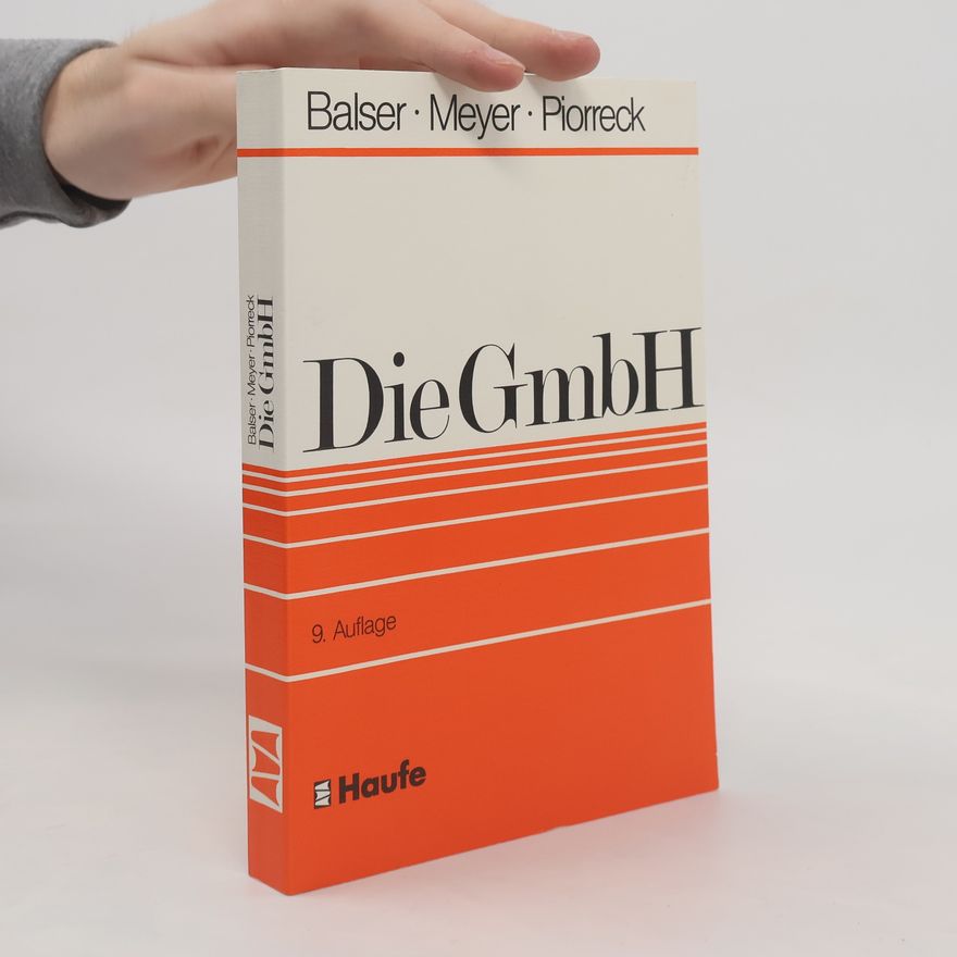 Karl Friedrich Piorreck Die GmbH - 9. Auflage