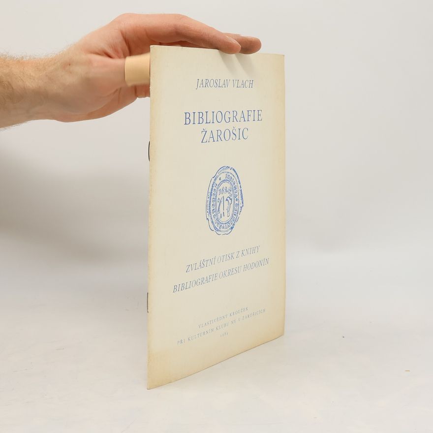 Jaroslav Vlach Bibliografie Žarošic