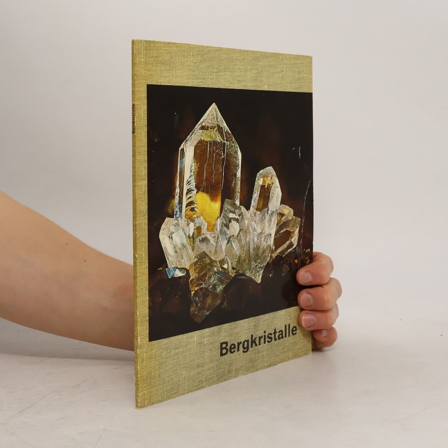 Kolektív autorov Bergkristalle