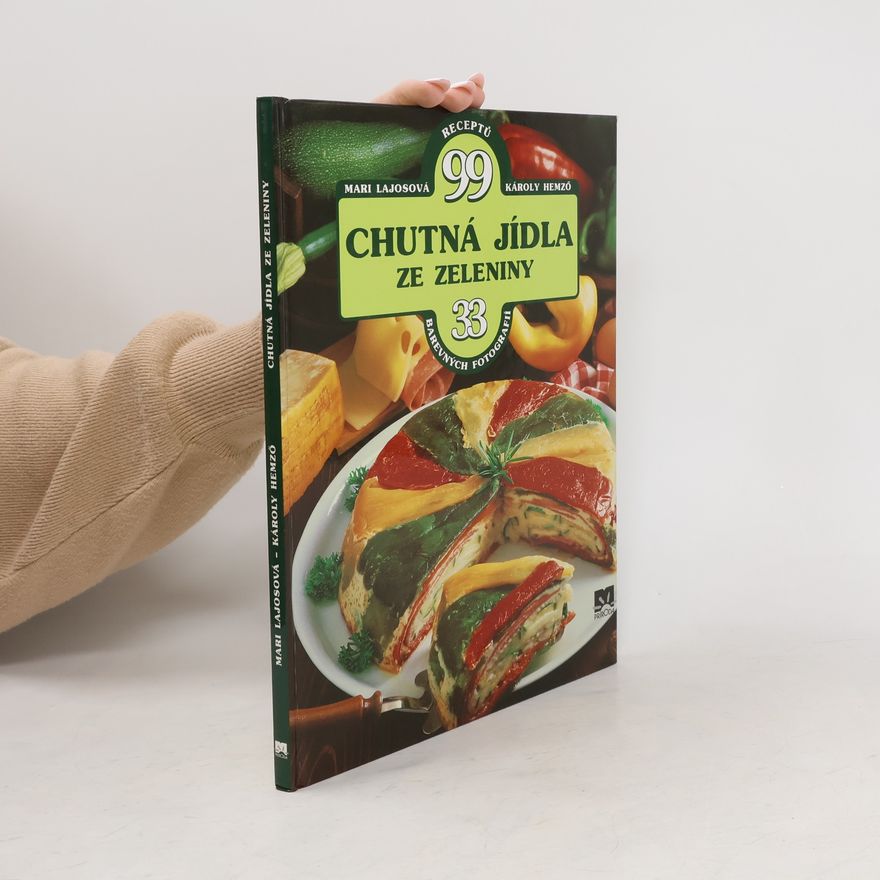 Mari Lajos Chutná jídla ze zeleniny