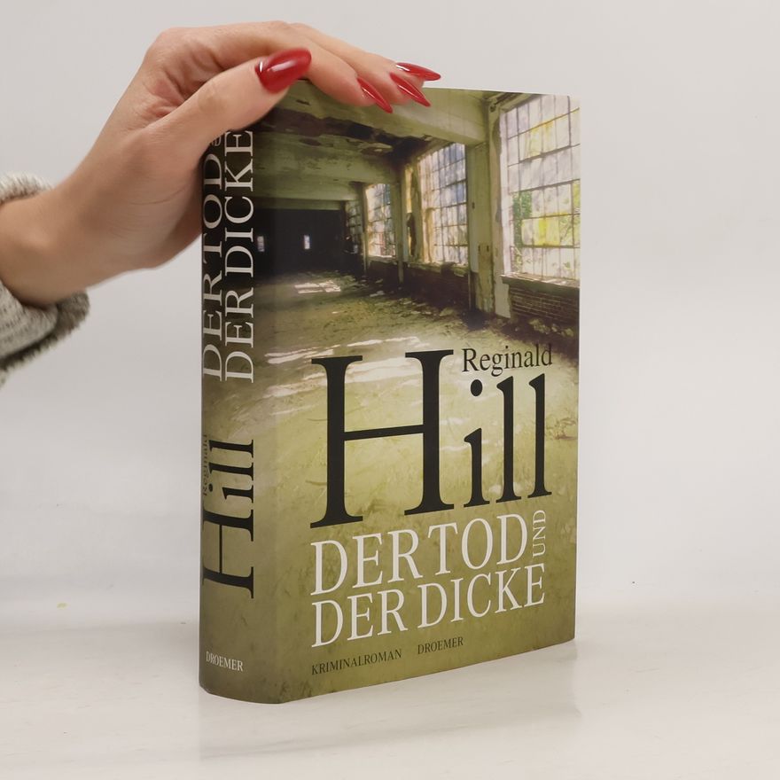 Reginald Hill Der Tod und der Dicke