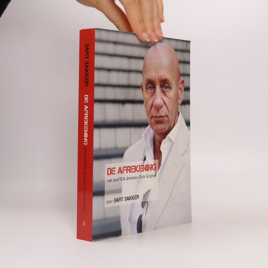 Bart Bakker De Afrekening
