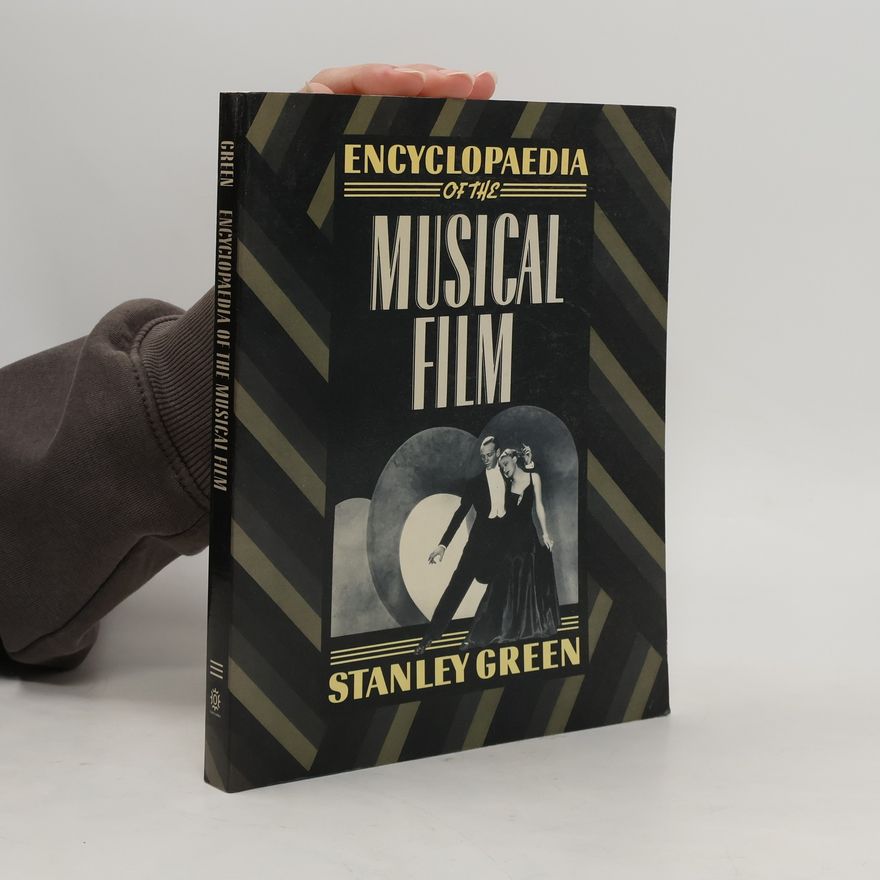 Stanley Green Encyclopaedia of the Musical Film